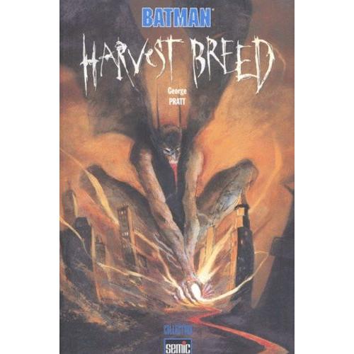 Batman - Harvest Breed