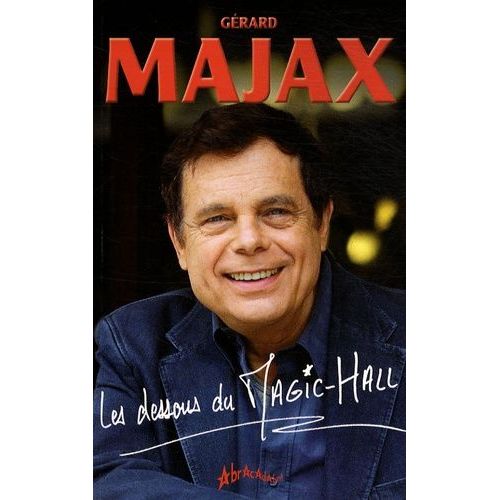 Les Dessous Du Magic-Hall