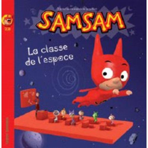 Samsam Tome 22 - La Classe De L'espace