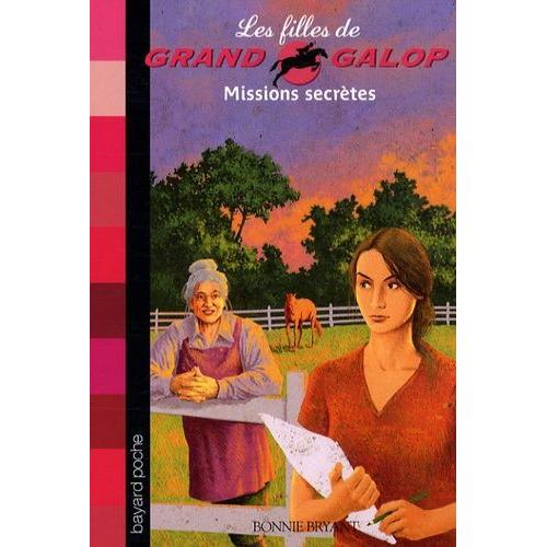 Les Filles De Grand Galop Tome 10 - Missions Secrètes