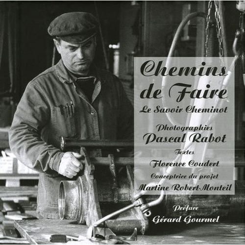 Chemins De Faire - Le Savoir Cheminot