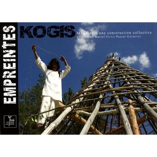 Empreintes Kogis - Mémoire D'une Construction Collective