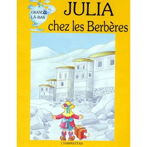 Julia Chez Les Berbères
