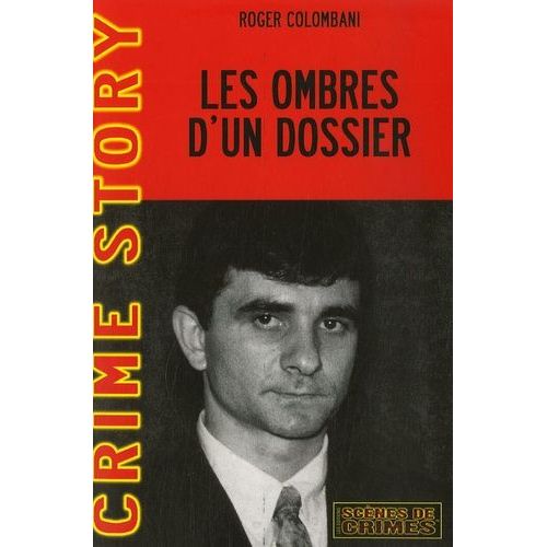 Les Ombres D'un Dossier - L'affaire Tangorre