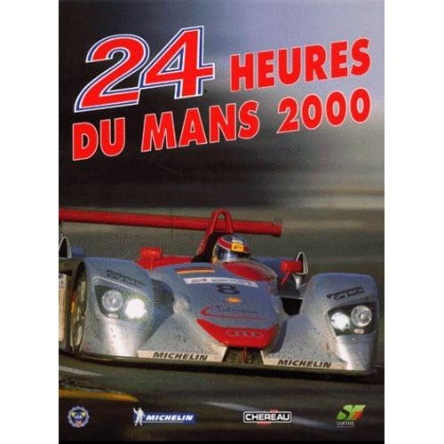 24 Heures Du Mans 2000