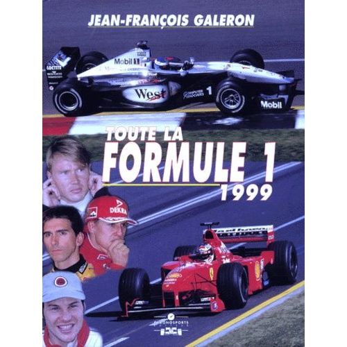 Toute La Formule 1 1999