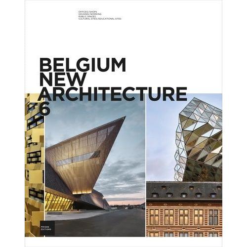 Belgium New Architecture - Tome 6