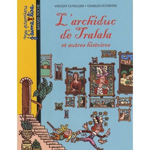 L'archiduc De Tralala - Et Autres Histoires