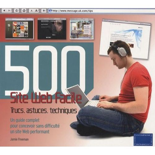 Site Web Facile - 500 Trucs, Astuces, Techniques