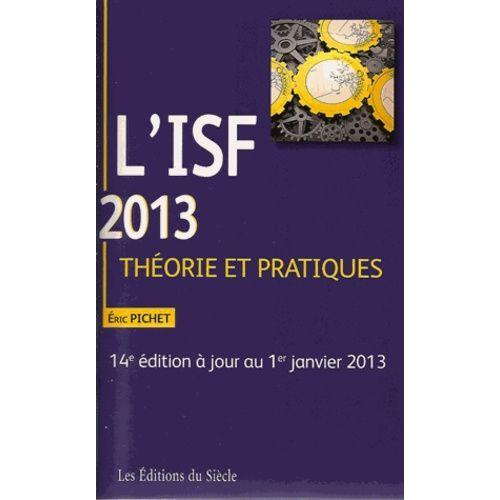 L'isf 2013 - Théorie Et Pratiques