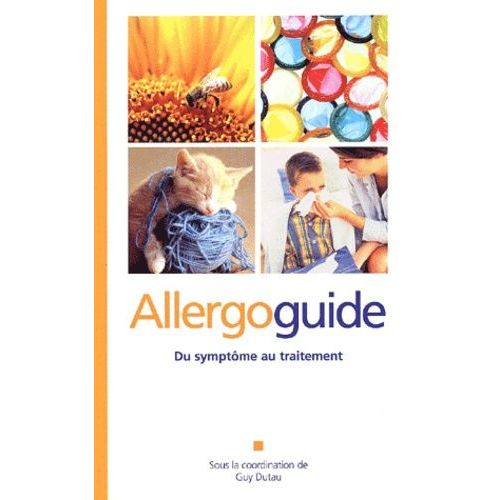 Allergoguide - Du Symptôme Au Traitement