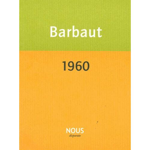 1960 - Chronique D'une Année Exemplaire