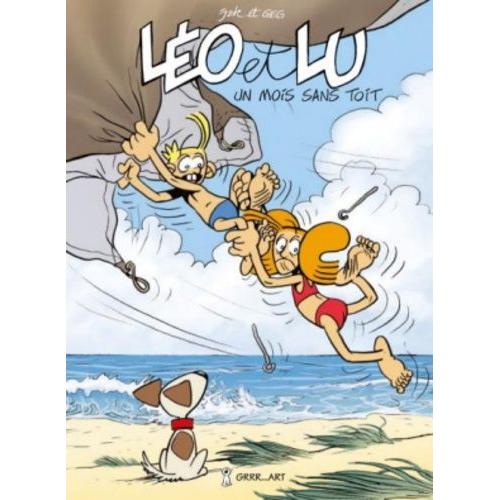 Léo Et Lu Tome 3 - Un Mois Sans Toit