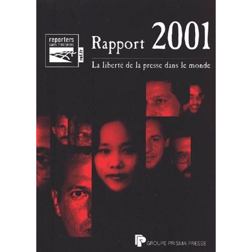 Rapport 2001 - La Liberté De La Presse Dans Le Monde