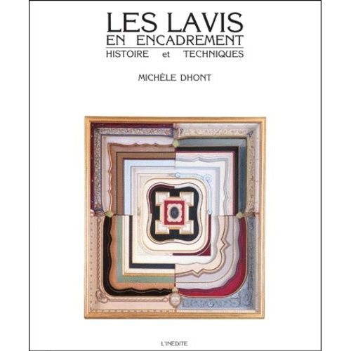 Les Lavis En Encadrement