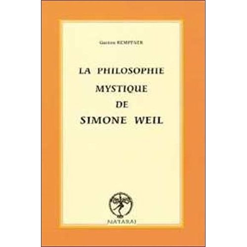 La Philosophie Mystique De Simone Weil