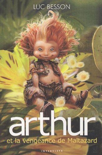 Arthur Tome 3 - Arthur Et La Vengeance De Maltazard