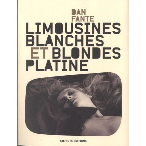 Limousines Blanches Et Blondes Platines
