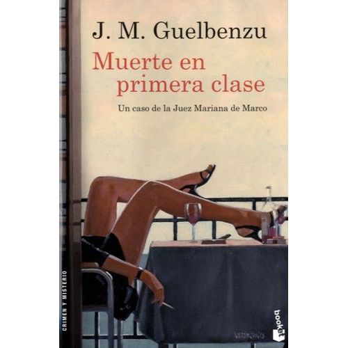 Muerte En Primera Clase