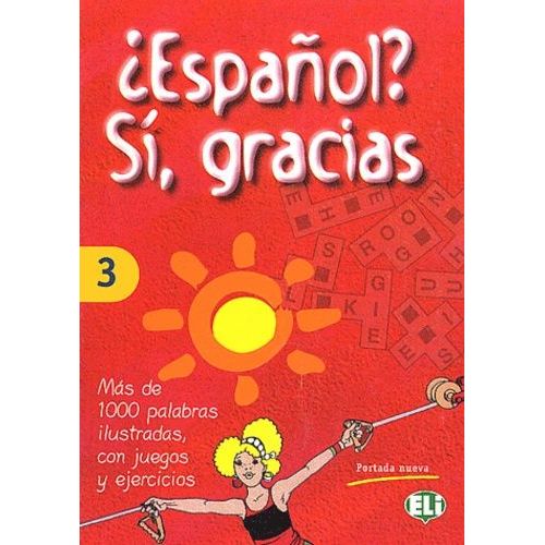 Espanol? Si, Gracias: Vol 3