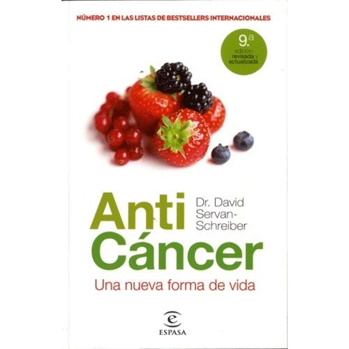 Anti Cancer - Una Nuava Forma De Vida