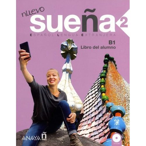 Nuevo Sueña 2 B1 - Libro Del Alumno (2 Cd Audio)