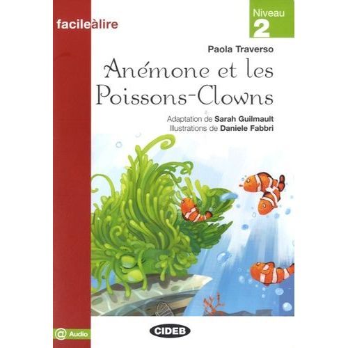 Anémone Et Les Poissons-Clowns - Niveau 2