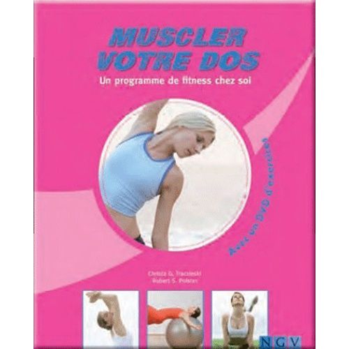 Muscler Votre Dos - Un Programme De Fitness Chez Soi (1 Dvd)