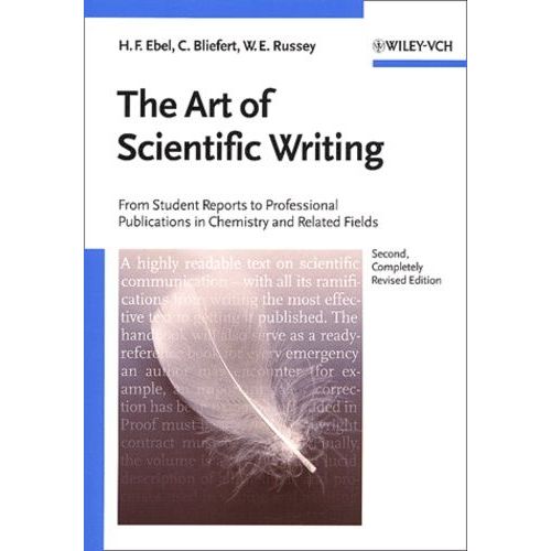 The Art Of Scientific Writing