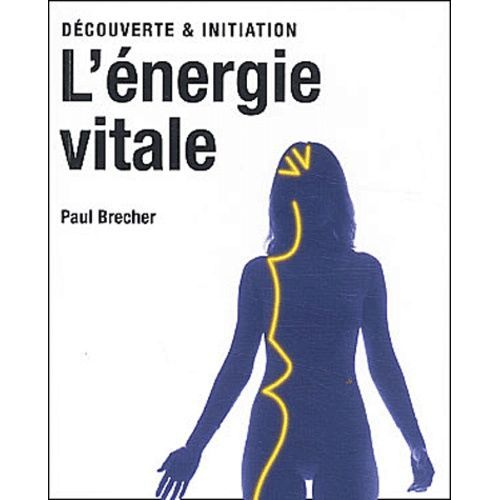 L'énergie Vitale