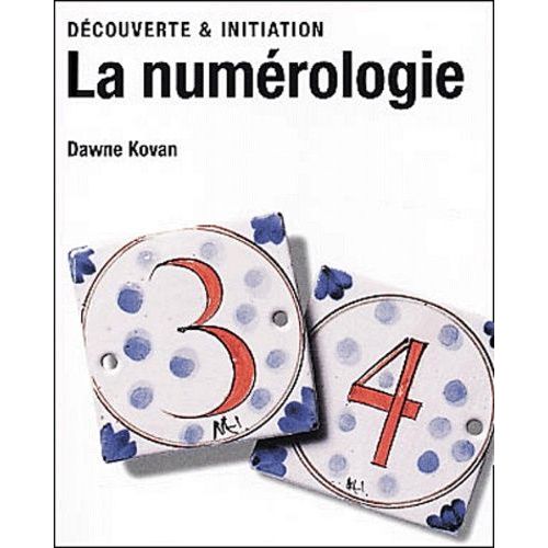 La Numérologie