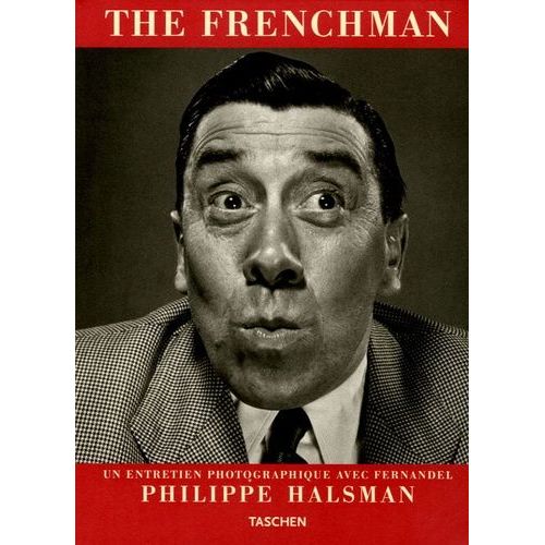 The Frenchman - Un Entretien Photographique Avec Fernandel