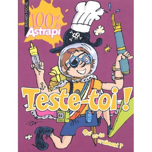 Teste-Toi ! - Qui Es-Tu Vraiment ?