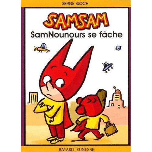 Samsam Tome 3 : Samnounours Se Fâche