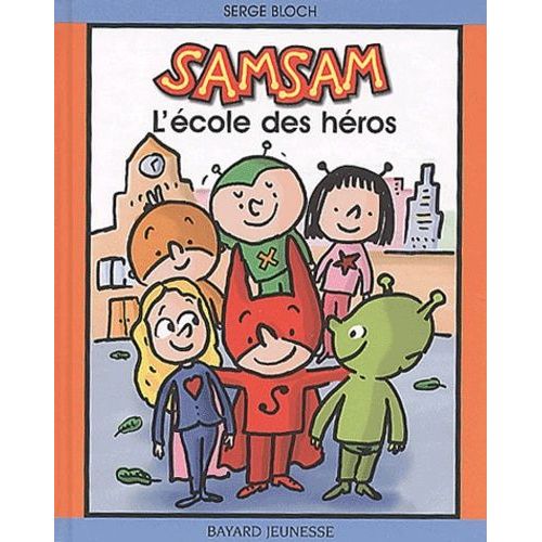 Samsam Tome 6 : L'école Des Héros