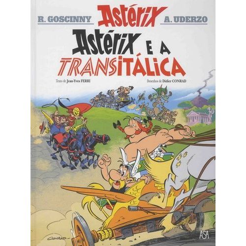 Uma Aventura De Astérix Tome 37 - Astérix E A Transitalica