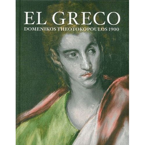 El Greco - Domenikos Theotokopoulos 1900