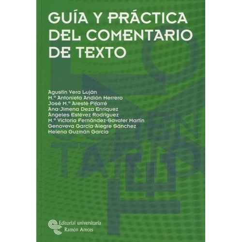 Guía Y Práctica Del Comentario De Texto