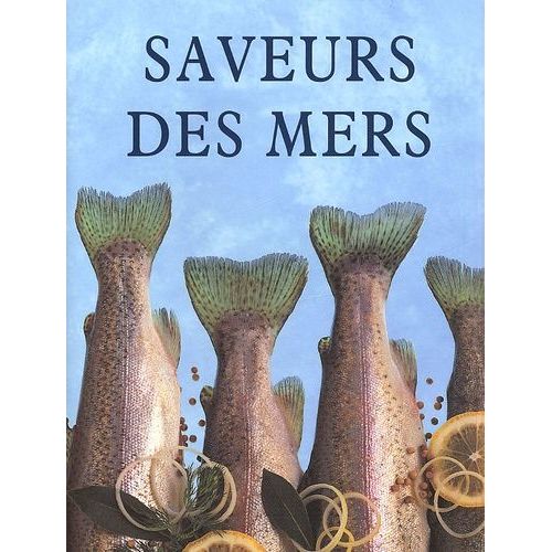 Saveurs Des Mers