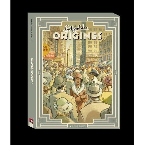 L'appel Des Origines Intégrale