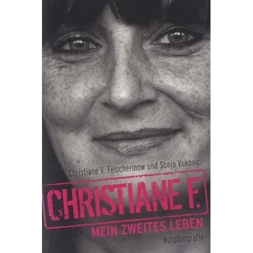 Christiane F, Mein Zweites Leben