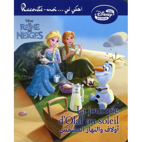 La Reine Des Neiges : La Journée D'olaf Au Soleil