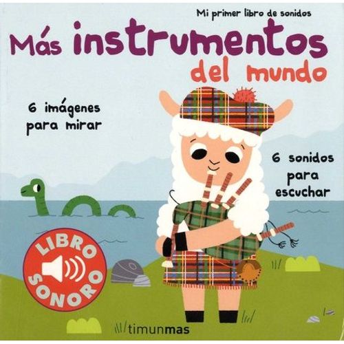 Mas Instrumentos Del Mundo - Mi Primer Libro De Sonidos