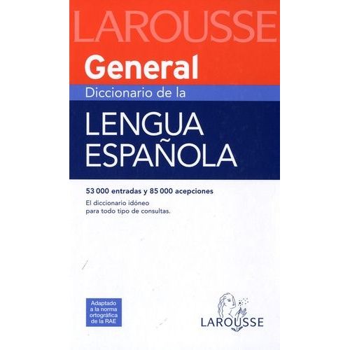 General Diccionario De La Lengua Española