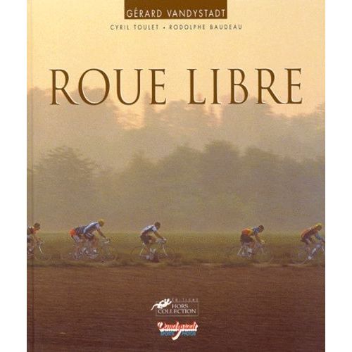 Roue Libre