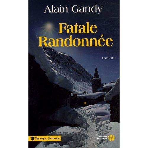 Fatale Randonnée