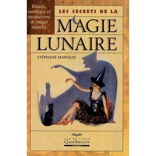 Magie Blanche : Pratiques et Rituels – Esoterique Paris