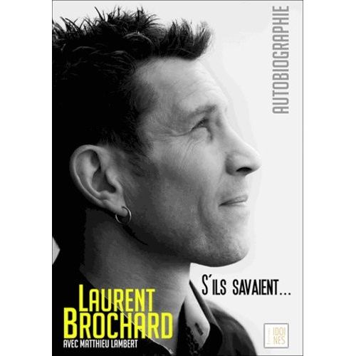 S'ils Savaient - Autobiographie