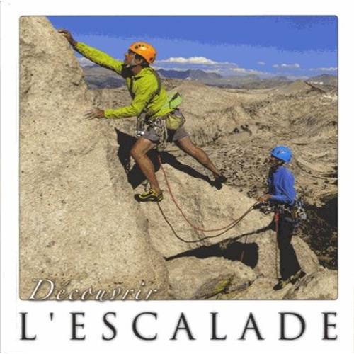 Découvrir L'escalade