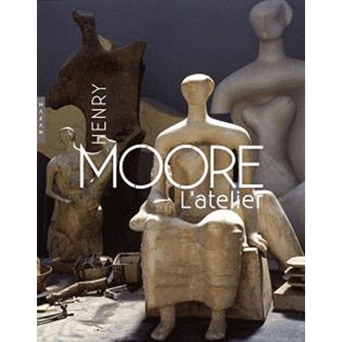 Henry Moore - L'atelier